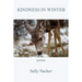 Kindness in Winter