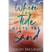 Where the Tide Meets the Sand