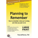 Planning to Remember: How to remember what you're doing and what you plan to do