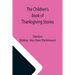 The Children's Book of Thanksgiving Stories