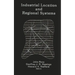Industrial Location and Regional Systems: Spatial Organization and the Economic Sector