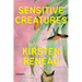 Sensitive Creatures
