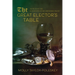 The Great Elector's Table: The Politics of Food in Seventeenth-Century Brandenburg-Prussia