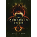 The Cerberus Effect