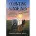 Counting Sunshines: Based on the True-Life Western Frontier Adventures of a Young Pioneer