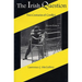 The Irish Question: Two Centuries of Conflict, Second Edition