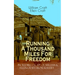 The Running A Thousand Miles For Freedom - Incredible Escape of William & Ellen Craft from Slavery: A True and Thrilling Tale of Deceit, Intrigue and
