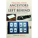 Tracing Your Ancestors Using What They Left Behind