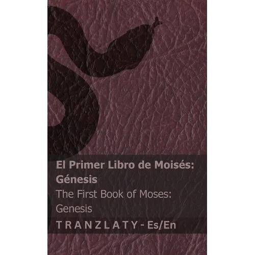 La Biblia (Génesis) / The Bible (Genesis): Tranzlaty Español English