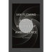Ian Fleming and the Politics of Ambivalence