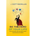 Be the Hero of Your Life: Ditch the Excuses, Take Your Hero's Journey, and Find Your Life's Purpose
