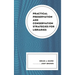 Practical Preservation and Conservation Strategies for Libraries