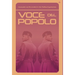 Voce del Popolo: Mussolini as Revealed in His Political Speeches