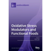 Oxidative Stress Modulators and Functional Foods