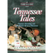 A Treasury of Tennessee Tales: Unusual, Interesting, and Little-Known Stories of Tennessee
