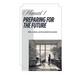 Manual 1: Preparing For The Future
