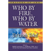 Who by Fire, Who by Water: Un'taneh Tokef