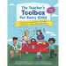 The Teacher's Toolbox for Every Child: Activities to Build Children's Strengths Through Art, Improv and Conversation