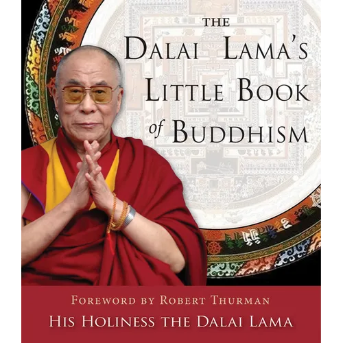 The Dalai Lama's Little Book of Buddhism