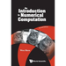 Intro Numeric Comput (2nd Ed)