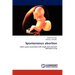 Spontaneous abortion