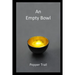 An Empty Bowl
