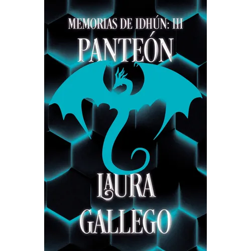 Memorias de Idhún: Panteón / Memories from Idhun: Pantheon: Libro III