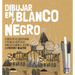 Dibujar En Blanco Y Negro
