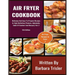Air Fryer Cookbook: Delicious And Easy-To-Prepare Recipes In High-Definition Pictures, Alphabetic Table Of Contents, And Glossary Vol.2