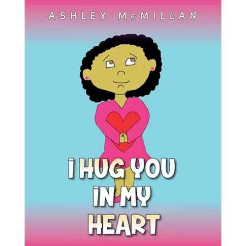 I Hug You in My Heart
