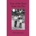 Year of the Hare / Năm Của Thỏ