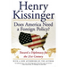 Does America Need a Foreign Policy?: Toward a Diplomacy for the 21st Century