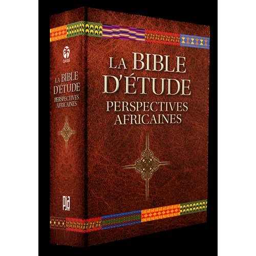 La Bible d'Etude: Perspectives Africaines