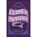 Curse and Spindle