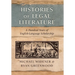 Histories of Legal Literature: A Hundred Years of English-Language Scholarship