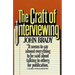 The Craft of Interviewing