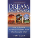 Dream Dictionary: An A-To-Z Guide to Understanding Your Unconscious Mind