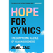 Hope for Cynics: The Surprising Science of Human Goodness