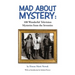 Mad About Mystery: 100 Wonderful Television Mysteries from the Seventies (hardback)