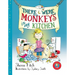 There Were Monkeys in My Kitchen (Pb)