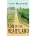 Son of the Heartland: On The Way to The Promised Land
