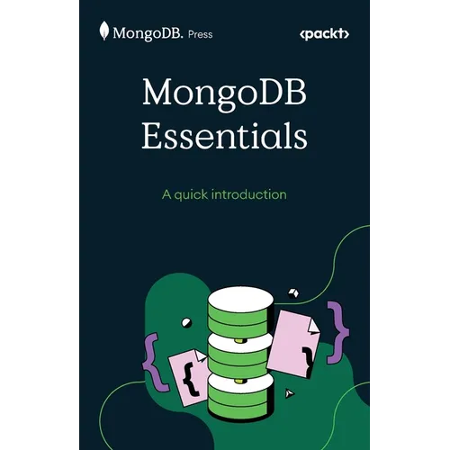 MongoDB Essentials: A quick introduction