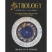 Astrology for Beginners: A Complete Guide to Discover the Secrets of Astrology