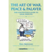 The Art of War, Peace and Palaver: The Contentious Guide to Legal Disputes