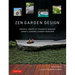 Zen Garden Design: Mindful Spaces by Shunmyo Masuno - Japan's Leading Garden Designer