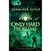 Only Hard Problems: A Galactic Bonds book
