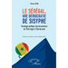 Le Sénégal, une démocratie de Sysiphe: Sociologie politique d'un basculement de l'État légal à l'État de droit