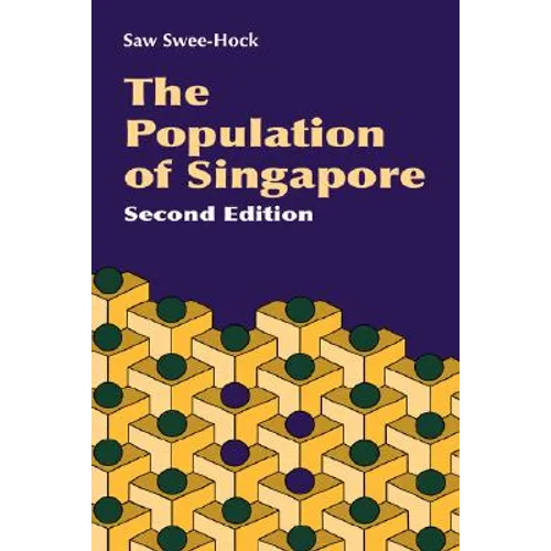 The Population of Singapore (2nd Edition)