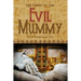 The Curse of the Evil Mummy