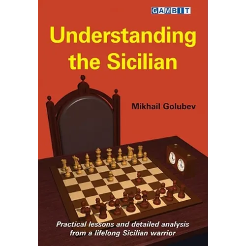 Understanding the Sicilian